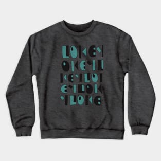 Lokey Crewneck Sweatshirt